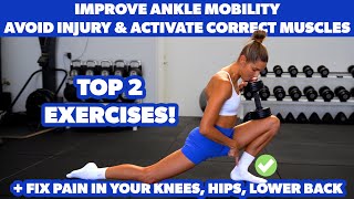 HOW and WHY you need to IMPROVE YOUR ANKLE MOBILITY Do these 2 Exercises [upl. by Ahsii]