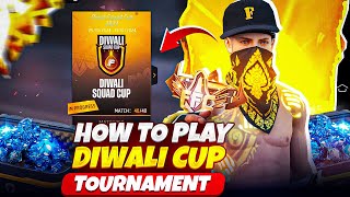 HOW TO PLAY DIWALI SQUAD CUP TOURNAMENT🤔REGISTRATION IN DIWALI SQUAD CUP FULL DETAILS😳PRABHAT GAMER [upl. by Eradis]