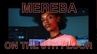 Mereba Performs quotBlack Truckquot amp quotPlanet Uquot LIVE  ON THE 8TH FLOOR [upl. by Nanon18]