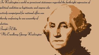 Book Review His Excellency George Washington [upl. by Joline]