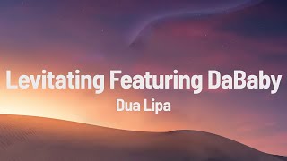 Dua Lipa  Levitating Feat DaBaby Lyrics [upl. by Beaufort]