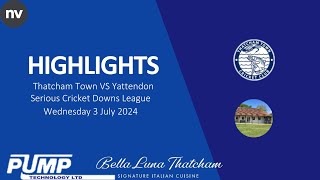 Thatcham Town vs Yattendon SCDL T20 Highlights [upl. by Rehpotsihc611]