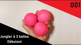 Comment jongler à 3 balles  tutoriel jonglerie 001 [upl. by Hackett239]