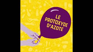 Sensibilisation à la consommation de protoxyde dazote [upl. by Anen]