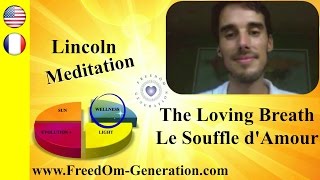 Guided meditation  The Loving breath by Lincoln Gergar [upl. by Sikram985]