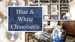 Globally Inspired Chinoiserie Home Tour  Decorating with Blue amp White Porcelain  Open Floor Plan [upl. by Delbert]