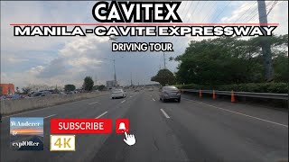 Manila  Cavite Expressway  🚘 Driving Tour  CAVITEX Philippines 🇵🇭 [upl. by Ummersen37]