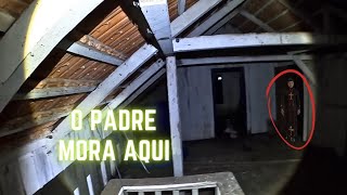 PADRE FANTASMA FOI ASSUSTADOR O QUE ACONTECEU AQUI 2 EPISÓDIO [upl. by Jenni981]