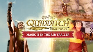 Harry Potter Quidditch Champions – Official Trailer – Magic is in the Air [upl. by Gunning]