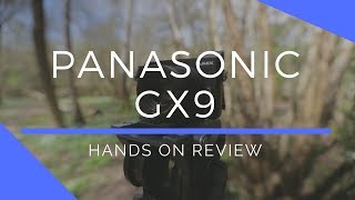 Panasonic GX9 HandsOn Review [upl. by Filmer]