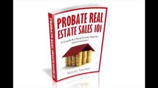 Probate Real Estate Sales 101 [upl. by Lesiram]