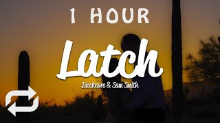 1 HOUR 🕐  Disclosure  Latch Lyrics ft Sam Smith [upl. by Einnok]