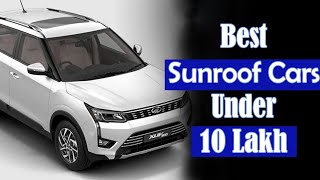 Best Sunroof Cars Under 10 Lakh in India 2023 [upl. by Ahsinna]