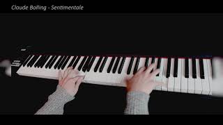 Claude Bolling  Sentimentale Piano Solo arrangements [upl. by Onaicul]