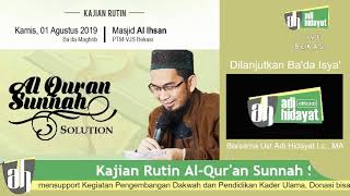 Kajian Rutin AlQuran Sunnah Solution  Masjid Al Ihsan PTMVJS  Bekasi Selatan [upl. by Bobbette]