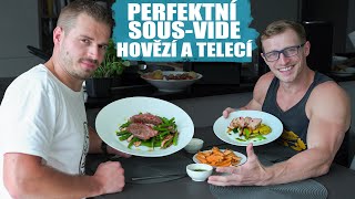 PARÁDNÍ HOVĚZÍ STEAK A TELECÍ MAMINHA  Zdravý recept sousvide [upl. by Nwahs]