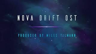 Miles Tilmann  Nova Drift OST  20 Collider Synced [upl. by Ferdy]