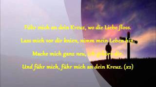 Führ mich an dein Kreuz Outbreakband  Lead me to the cross in German [upl. by Ynnam]