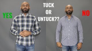 How To Know When To Tuck Your ShirtTuck Vs Untucked Shirt [upl. by Wincer]