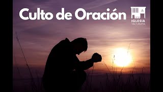 Culto de Miércoles y bando de oración [upl. by Tiemroth]