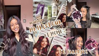 COLOURING MY HAIR AT HOME ft PARADYES Hair colour  berry plum hair colour paradyes haircolor [upl. by Norabel106]