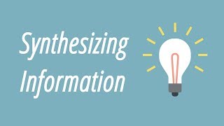 Synthesizing Information [upl. by Elvia]