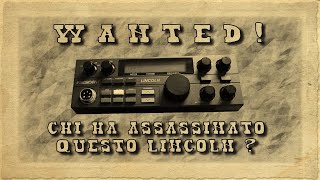 OPERAZIONE INVASIVA  PRESIDENT LINCOLN mk1 [upl. by Eeliram]