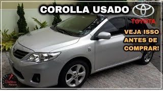 TOYOTA COROLLA ITENS DE MANUTENÇÃO  Giro antes de comprar 5 [upl. by Malia]