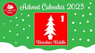 Reindeer Riddle Puzzle Advent Calendar Day One [upl. by Nolrak]