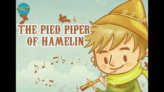 The Pied Piper of Hamelin  Kids Story [upl. by Oibesue466]