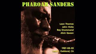 Pharoah Sanders  19870805 Yoshis Oakland CA [upl. by Bruckner]