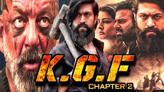 Kgf2 full movie hindi dubbed  Yash  Sanjay Dutt Ravina tandan  hd fact amp Review [upl. by Rees800]