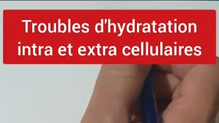 troubles dhydratation intra et extra cellulaires [upl. by Perrie]