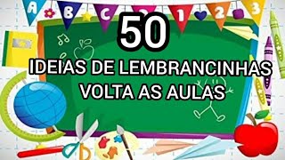 50 lembrancinhas para volta as aulas em 2022  Ideias para se inspirar [upl. by Galven]