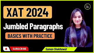 Day 15  XAT 2024  Crash Course  Jumbled Paragraphs Basics with Practice  Suman Mam [upl. by Dnomar840]