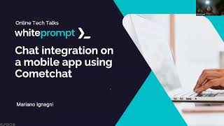 Chat integration on a mobile app using Cometchat  Online Tech Talk [upl. by Abla127]