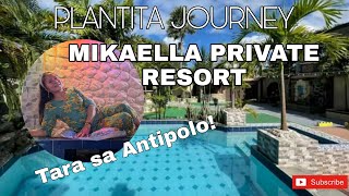 Quick Tour sa MIKAELLA PRIVATE RESORT ANTIPOLO emzsantillan1207 [upl. by Brendis972]