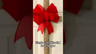 Simple Cross Wreath  Door Hanger wreath craft craftideas simple [upl. by Valente797]