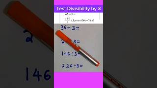 Test Divisibility by 3  Super Easy division shorts mathstricks [upl. by Sheepshanks]