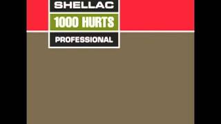 Shellac  1000 Hurts FULL ALBUM [upl. by Colvin]