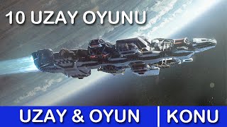 Uzay ve Oyun  Uzay ile Alakalı 10 Oyun Önerisi [upl. by Auqenahc260]