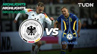 HIGHLIGHTS  Alemania vs Ucrania  Amistoso Internacional  TUDN [upl. by Anzovin609]