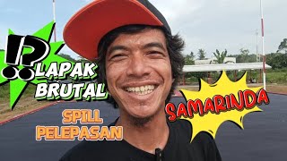 SPILL PELEPASAN LAPAK BRUTAL SINGLE FIGHTER SAMARINDAULALA ESS [upl. by Gracie]