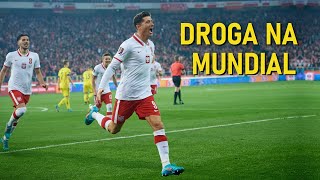 Reprezentacja Polski  Droga na Mundial 2022 ᴴᴰ [upl. by Sternlight704]