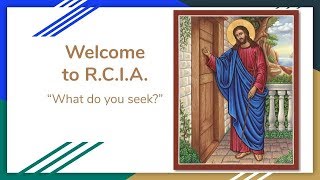 RCIA  Session I Intro to RCIA quotWhat Do You Seekquot [upl. by Merrily]