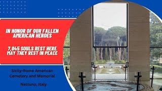 SicilyRome American Cemetery and Memorial I Nettuno Italy I 2023 [upl. by Proulx]