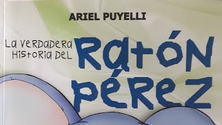 La verdadera historia del Ratón Pérez Ariel Puyelli  Capítulo final y conclusión [upl. by Bolger989]