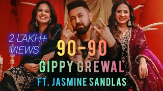 9090Lyrial  Gippy Grewal amp Jasmine Sandlas  Sargun Mehta  Roopi Gill  New Song 2024 trending [upl. by Mcdonald]