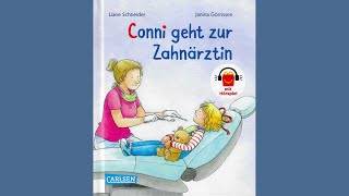 Conni geht zur Zahnärztin  Meine Freundin Conni  Hörbuch [upl. by Cello]