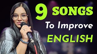 9 SONGS You must Listen to Improve Your English [upl. by Hullda]